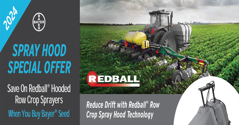 2024 Bayer & Redball<sup>®</sup> Row Crop Hood Program
